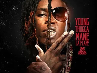 ALBUM: Young Thug & Gucci Mane – Young Thugga Mane La Flare Young Thug & Gucci Mane Young Thugga Mane La Flare