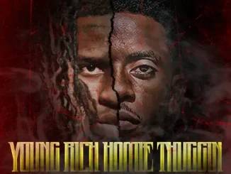 ALBUM: Young Thug & Rich Homie Quan – Young Rich Homie Thuggin Young Thug & Rich Homie Quan Young Rich Homie Thuggin