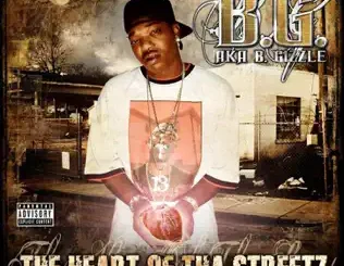 ALBUM: B.G. – The Heart Of Tha Street, Vol. 1 B.G. – The Heart Of Tha Street, Vol. 1