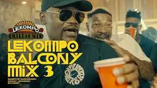 Ba Bethe Gashoazen ft Bayor 97 & Mckay Johnson – Lekompo Balcony Mix 3 Ba Bethe Gashoazen – Lekompo Balcony Mix 3 ft Bayor 97 & Mckay Johnson
