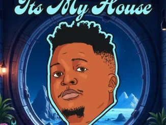 Exte C – It’s My House
