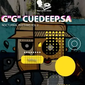 G”G” Cuedeep.SA – Nocturnal Rhythms, Vol. 2 G”G” Cuedeep.SA – Nocturnal Rhythms, Vol. 2