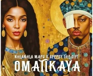 Ep: Mtimban3 - SKRRWASGIJA VOL.2 Nhlanhla Mafu & Speedy The Gift – Omatikaya