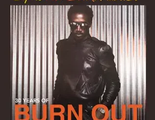 ALBUM: Sipho 'Hotstix' Mabuse – Burn Out: 30th Anniversary Edition Sipho 'Hotstix' Mabuse – Burn Out: 30th Anniversary Edition