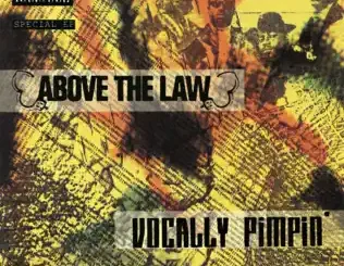 ALBUM: Above the Law – Vocally Pimpin' Above the Law – Vocally Pimpin'