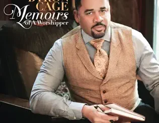 ALBUM: Byron Cage – Memoirs of a Worshipper Byron Cage – Memoirs of a Worshipper