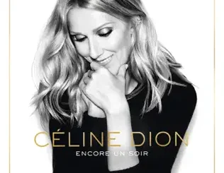 Céline Dion – Encore un soir (Deluxe)