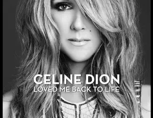 ALBUM: Céline Dion – Loved Me Back to Life (Deluxe Version) Céline Dion – Loved Me Back to Life (Deluxe Version)