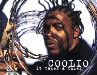 ALBUM: Coolio – It Takes a Thief Coolio – It Takes a Thief