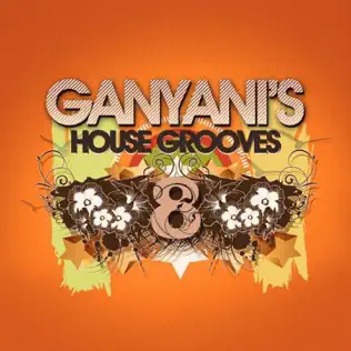 DJ Ganyani – Ganyani's House Grooves 8 DJ Ganyani – Ganyani's House Grooves 8