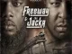 Freeway & The Jacka – Highway Robbery