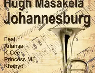 ALBUM: Hugh Masekela – Johannasburg Hugh Masekela – Johannasburg