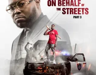 ALBUM: J. Stalin – On Behalf Of The Streets 3 J. Stalin – On Behalf Of The Streets 3