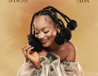 ALBUM: J'dess – Ada J'dess – Ada