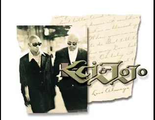 ALBUM: K-Ci & JoJo – My Brother's Keeper K Ci & JoJo – Love Always