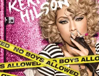 ALBUM: Keri Hilson – No Boys Allowed (Deluxe Version) Keri Hilson – No Boys Allowed (Deluxe Version)