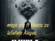 MEGA PRO – Imvula Ft. Khuza za & Future Alegua