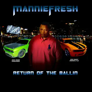 Mannie Fresh – Return of the Ballin Mannie Fresh – Return of the Ballin