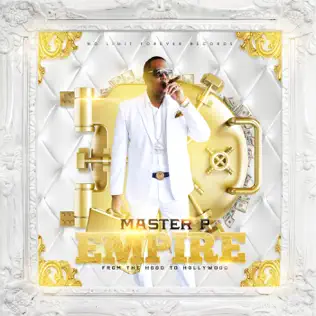 Master P – Empire, from the Hood to Hollywood Master P – Empire, from the Hood to Hollywood
