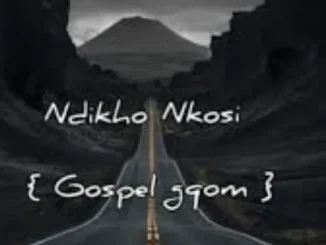 Mawe musiQ – Ndikho nkosi