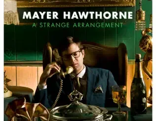 ALBUM: Mayer Hawthorne – A Strange Arrangement (Bonus Track Version) Mayer Hawthorne – A Strange Arrangement (Bonus Track Version)