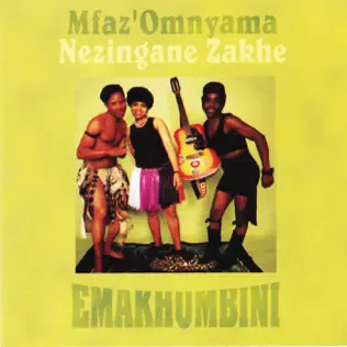Mfaz' Omnyama – Emakhumbini Mfaz' Omnyama – Emakhumbini
