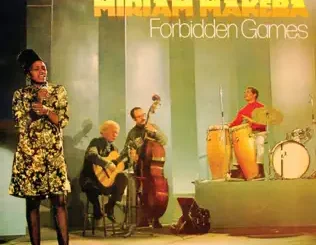 Miriam Makeba – Forbidden Games
