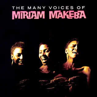 Miriam Makeba – The Many Voices of Miriam Makeba Miriam Makeba – The Many Voices of Miriam Makeba