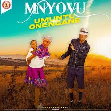 Mnyovu – Ingajwayelani kabi Mnyovu – Ingajwayelani kabi