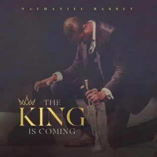 Nathaniel Bassey – The King Is Coming Nathaniel Bassey – The King Is Coming