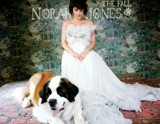 ALBUM: Norah Jones – The Fall (Deluxe Version) Norah Jones – The Fall (Deluxe Version)
