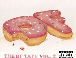 ALBUM: Odd Future – The OF Tape, Vol. 2 Odd Future – The OF Tape, Vol. 2