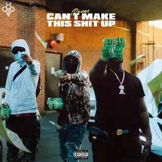 Pengz & 6ixbuzz – Can't Make This Shit Up Pengz & 6ixbuzz – Can't Make This Shit Up
