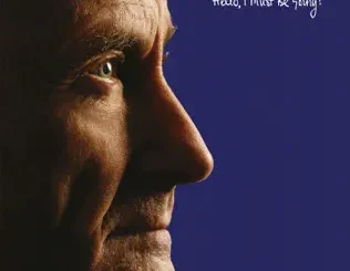ALBUM: Phil Collins – Hello, I Must Be Going! (Deluxe Edition) Phil Collins – Hello, I Must Be Going! (Deluxe Edition)