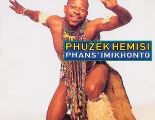 Phuzekhemisi – Phans' Imikhonto