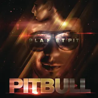 Pitbull – Planet Pit (Deluxe Version) Pitbull – Planet Pit (Deluxe Version)