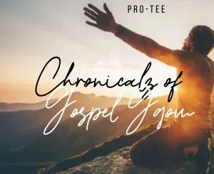 Pro Tee – Chronicalz of Gospel Gqom