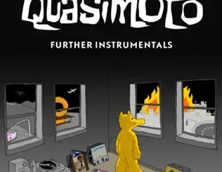 ALBUM: Quasimoto – The Further Adventures Instrumentals Quasimoto – The Further Adventures Instrumentals