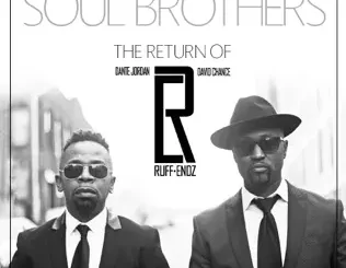 ALBUM: Ruff Endz – Soul Brothers Ruff Endz – Soul Brothers