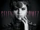 Selena Gomez – Stars Dance (Bonus Track Version)