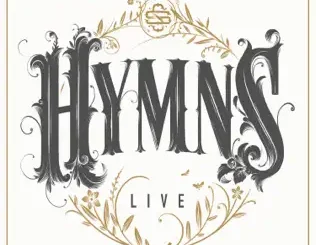 Shane & Shane – Hymns Live