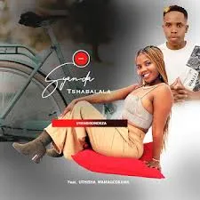 Siyanda tshabalala – Uyangisondeza Ft Thisha wamagcokama Siyanda tshabalala – Uyangisondeza Ft Thisha wamagcokama