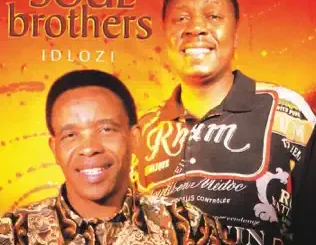 Soul Brothers – Idlozi