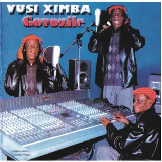 Vusi Ximba – Govozile Vusi Ximba – Govozile