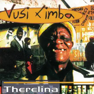 Vusi Ximba – Therelina Vusi Ximba – Therelina