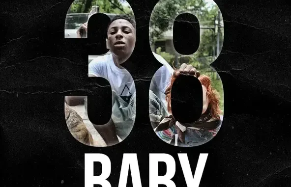38 Baby YoungBoy Never Broke Again 38 Baby YoungBoy Never Broke Again