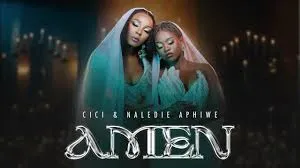Cici – Amen ft Naledi Aphiwe