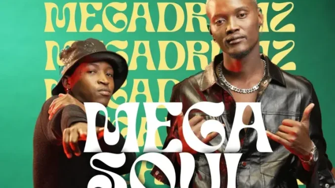 Megadrumz ft. The Real Man – Mak’ Moshakale Megadrumz ft. The Real Man – Mak’ Moshakale