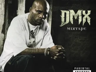 ALBUM: DMX – Mixtape Mixtape DMX
