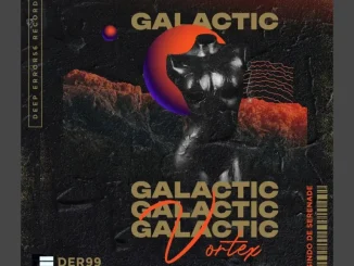 Msindo De Serenade – Galactic Vortex